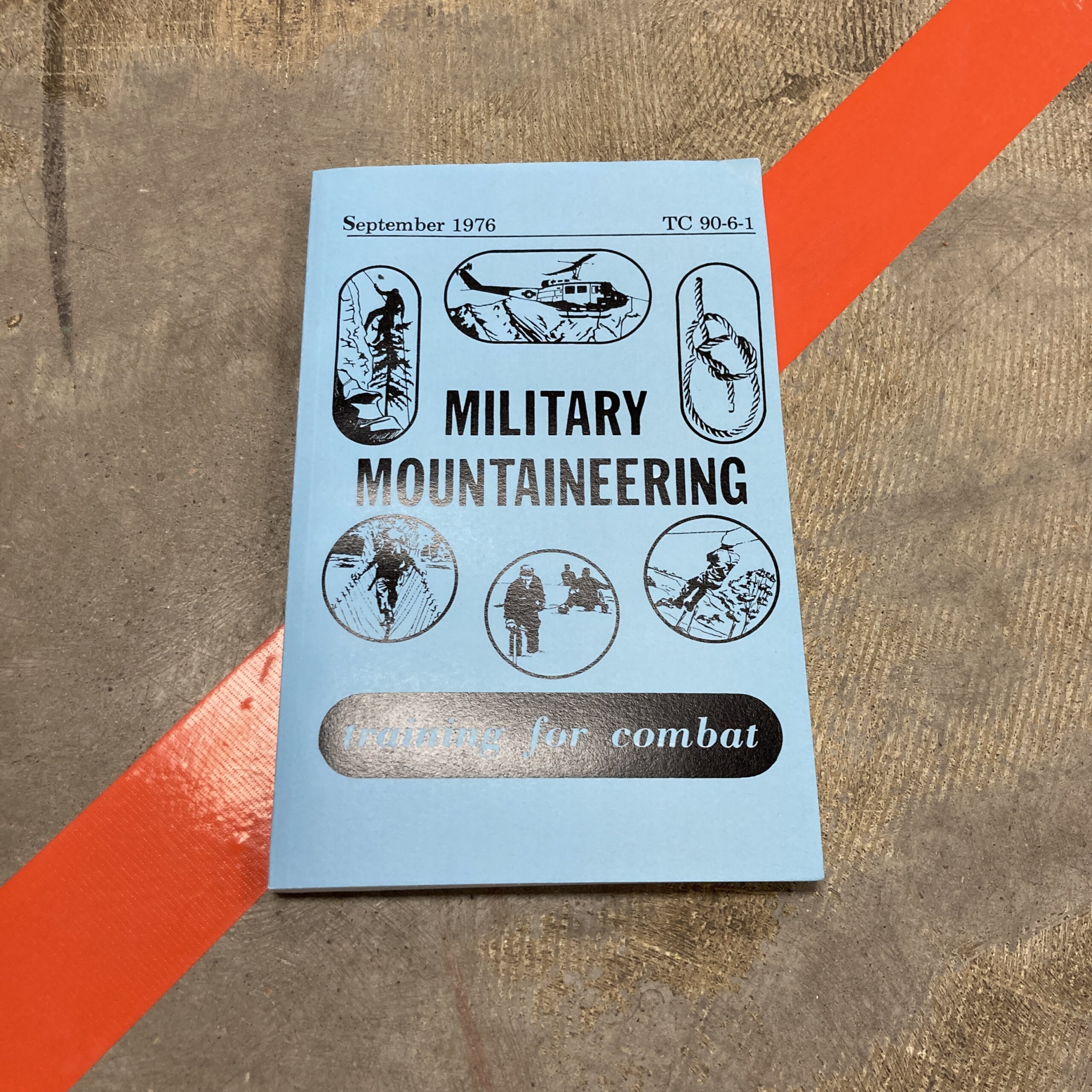 Military Mountaineering, TC 90-6-1 Manual - Venture Surplus