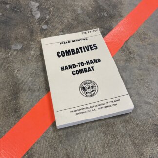 Hand to Hand Combat, 1992, FM 21-150 Manual